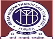 Braja Mohan Thakur Law College (Autonomous) Purnea