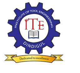 Institute of Tool Engineering Dindigul