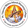 Pt. Tripurari Mishra Adarsh Pharmacy College logo