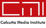 Calcutta Media Institute- [CMI]