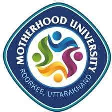 MotherHood University Roorkee