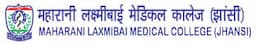 Maharani Laxmi Bai Medical College Jhansi