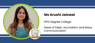 DPG Degree College, HOD Journalism and Mass Communication: Ms Arushi Jaiwal Interview