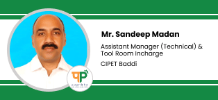 CIPET Baddi, Assistant Manager (Technical) & Tool Room Incharge: Mr Sandeep Madan Interview