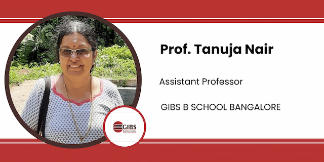 GIBS B School, Bangalore, Assistant Professor: Prof. Tanuja Nair Interview