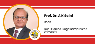 University School of Management Studies, Guru Gobind Singh Indraprastha University - [USMS IPU], 	Dean: Prof. Dr. A K Saini Interview