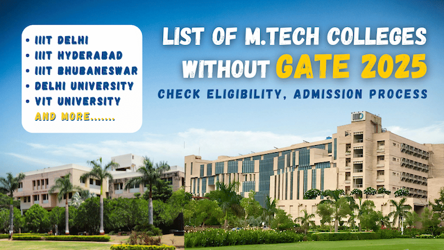 Best MTech Colleges Without GATE