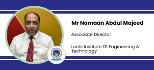Lords Institute of Engineering & Technology, Associate Director: Mr. Nomaan Abdul Majeed Interview