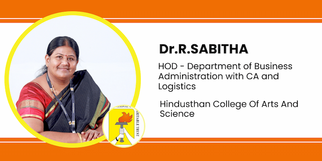 Hindusthan College Of Arts And Science, HOD of Business Administration with CA and Logistics: Dr. R. Sabitha Interview