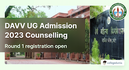 DAVV UG Admission 2023 Counseling Round 1 Registration Open till August 2; Check Details Here