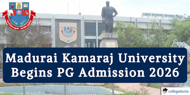 Madurai Kamaraj University PG Admission 2026 Begins Apply by April 6