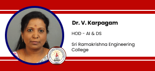 Sri Ramakrishna Engineering College, HOD Artificial Intelligence and Data Science: Dr. V. Karpagam Interview