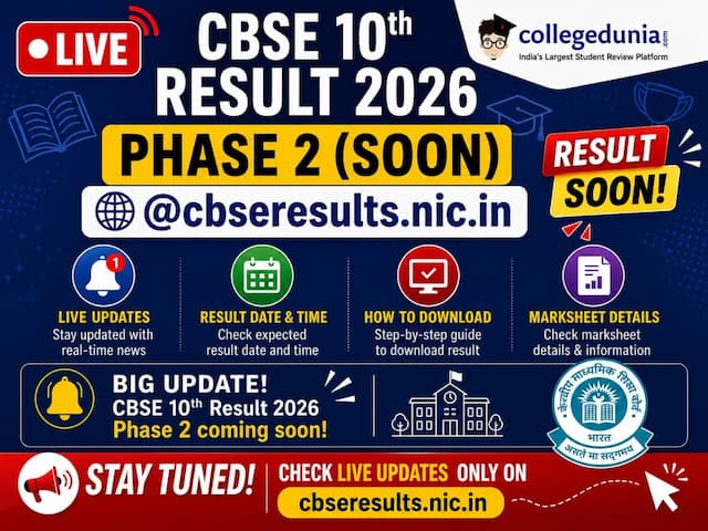 CBSE 10th Result 2026 Phase 2 Live Updates