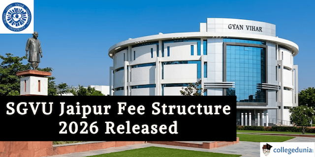 SGVU Jaipur Fee Structure 2026 Released  Check Tuition Fee Here