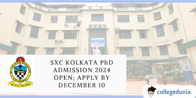 SXC Kolkata PhD Admission 2024 Open; Apply by December 10