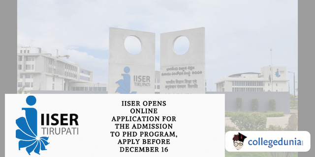 IISER Opens Online Application for the Admission to PhD Program, Apply Before December 16