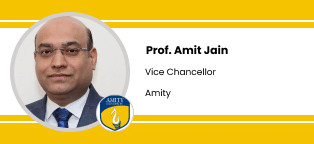 Amity University, Jaipur, Vice Chancellor: Prof Amit Jain Interview