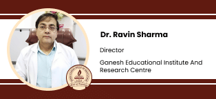 Ganesh Educational Institute And Research Centre, Director: Dr. Ravin Sharma Interview