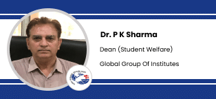 Global Group Of Institutes, Dean (Student Welfare): Dr. P K Sharma Interview