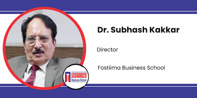 Fostiima Business School, Director: Dr. Subhash Kakkar Interview