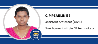 SMK Fomra Institute of Technology, Chennai, Assistant Professor of Civil Engineering Department: C P PEARLIN Interview