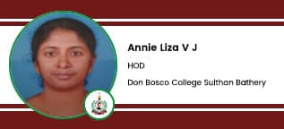 Don Bosco College Sulthan Bathery, HOD: Annie Liza V J Interview