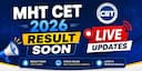 MHT CET Result 2026 Soon at cetcell mahacet org Check Live Updates