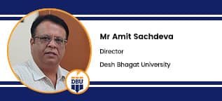 Desh Bhagat University, Director: Mr. Amit Sachdeva Interview