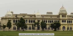 Lucknow University UGPET 2023 Admit Card Out; BBA Exam to be held on July 12