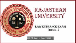 RULET Admit Card 2023 Out, Exam on June 15; Check Direct Link & Steps to Download Here