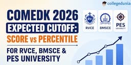 COMEDK 2026 Expected Cutoff: Score vs Percentile for RVCE, BMSCE & PES University