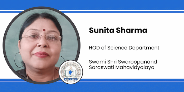 Swami Shri Swaroopanand Saraswati Mahavidyalaya, HOD of Science Department: Sunita Sharma Interview