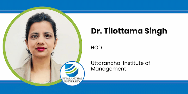 Uttaranchal University (Uttaranchal Institute of Management), HOD: Dr. Tilottama Singh Interview