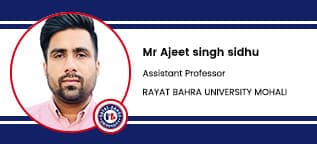 Rayat Bahra University, Assistant Professor: Mr. Ajeet Singh Sidhu Interview