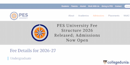 PES University Fees 2026 Released; UG, PG, PhD Admissions Now Open; Full Details Here
