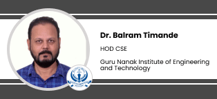 Guru Nanak Institute of Engineering and Technology (GNIET), Nagpur, Head of the Department (CSE): Dr. Balram Timande Interview