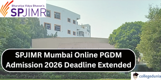 SPJIMR Mumbai Online PGDM Admission 2026 Deadline Extended Apply by March 16