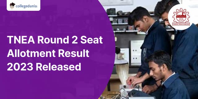 TNEA Seat Allotment Result 2023