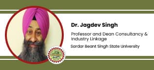Sardar Beant Singh State University, Gurdaspur, Professor and Dean Consultancy & Industry Linkage: Dr. Jagdev Singh Interview