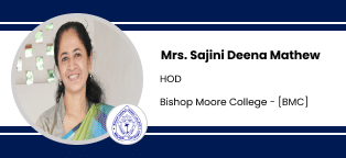 Bishop Moore College, HoD: Mrs. Sajini Deena Mathew Interview