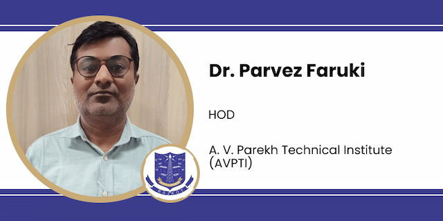 Interview Dr Parvez Faruki HOD at A V Parekh Technical Institute