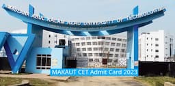 MAKAUT CET Admit Card Released @makaut.formflix.com; Check Details Here