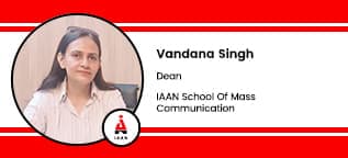 IAAN School Of Mass Communication, Dean: Mrs. Vandana Singh Interview