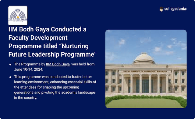 IIM Bodh Gaya Conducted a Faculty Development Programme titled “Nurturing Future Leadership Programme”; Check Details Here