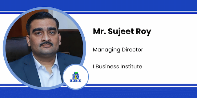 I Business Institute, Managing Director: Mr. Sujeet Roy Interview