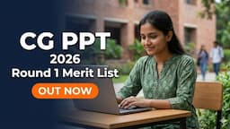 public/image/17-13:42-CG PPT 2026 Round 1 Merit List Out.jpeg