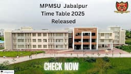 MPMSU Time Table 2025 Released @mpmsu.edu.in for BHMS, BMLT, B.Sc. Nursing & Other Courses; Check Here