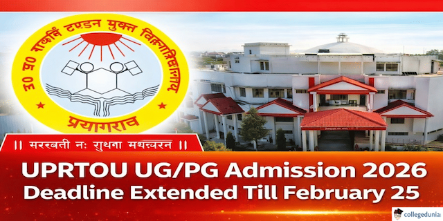 UPRTOU UG PG Admission 2026 Registration Deadline Extended till February 25