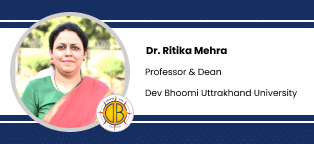 Dev Bhoomi Uttrakhand University, Professor and Dean: Dr Ritika Mehra Interview