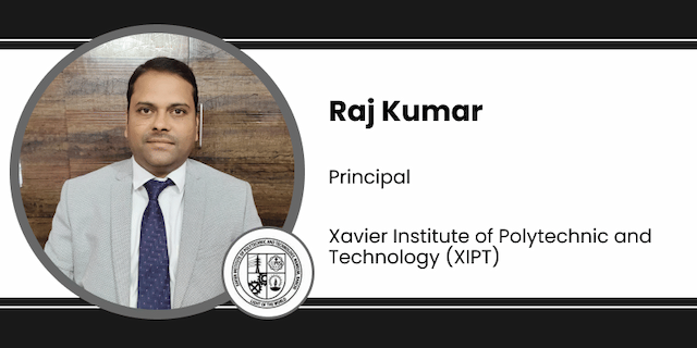 Interview Raj Kumar Principal at Xavier Institute of Polytechnic and Technology